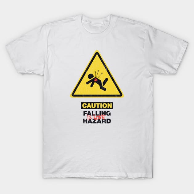 Love Hazard T-Shirt by monsieurgordon